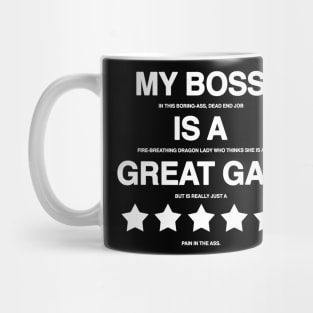 I Hate My Boss Mug